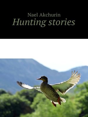 cover image of Hunting stories